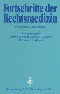 Cover image for Fortschritte der Rechtsmedizin: Festschrift fur Georg Schmidt