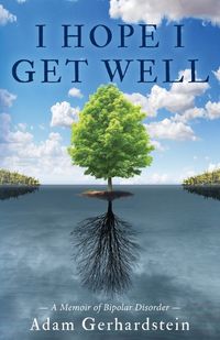 Cover image for I Hope I Get Well