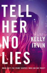 Cover image for Tell Her No Lies