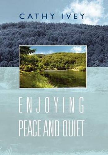 Cover image for Enjoying Peace And Quiet