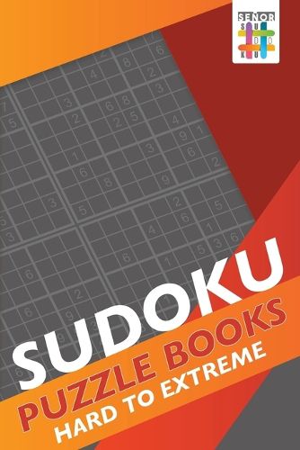 Cover image for Sudoku Puzzle Books Hard to Extreme