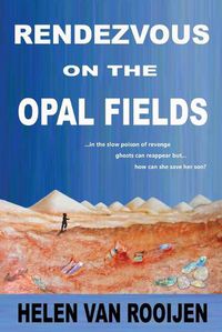 Cover image for Rendezvous on the Opal Fields