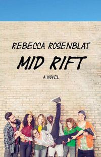 Cover image for Mid Rift: A Novel