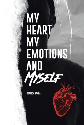 Cover image for My Heart, My Emotions, and Myself