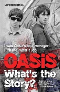 Cover image for Oasis: What's the Story