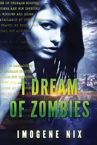 Cover image for I Dream Of Zombies: Zombiology