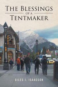 Cover image for The Blessings of a Tentmaker