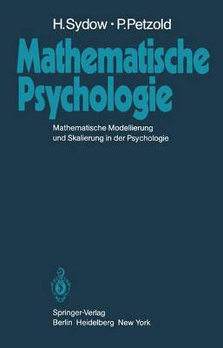 Cover image for Mathematische Psychologie: Mathematische Modellierung und Skalierung in der Psychologie