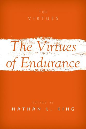 Cover image for The Virtues of Endurance