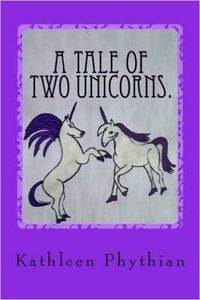 Cover image for A Tale of Two Unicorns