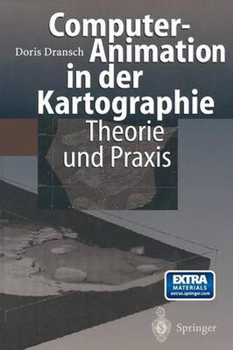 Cover image for Computer-Animation in Der Kartographie: Theorie Und Praxis