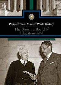 Cover image for The Brown v. Board of Education Trial