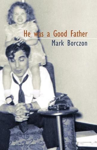 Cover image for He was a Good Father
