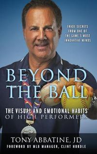 Cover image for Beyond the Ball: The Visual and Emotional Habits of High Performers