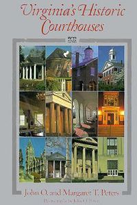 Cover image for Virginia's Historic Courthouses