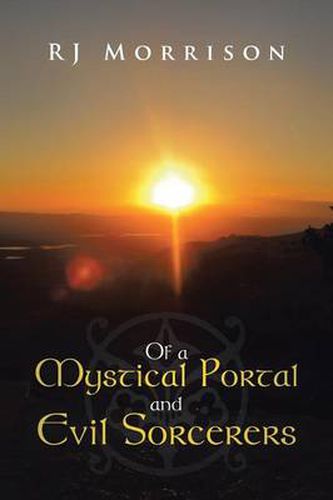 Cover image for Of a Mystical Portal and Evil Sorcerers