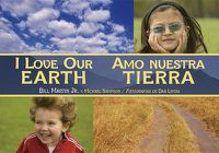 Cover image for I Love Our Earth / Amo nuestra Tierra