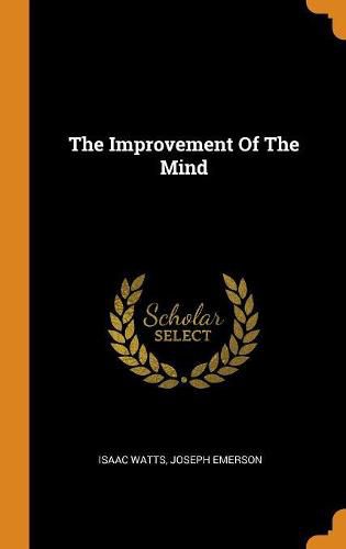 The Improvement of the Mind