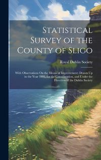 Cover image for Statistical Survey of the County of Sligo