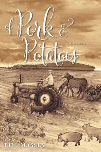 Cover image for Of Pork and Potatoes