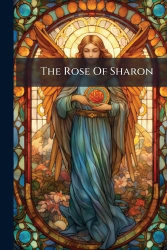 Cover image for The Rose Of Sharon