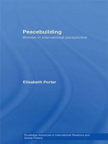 Cover image for Peacebuilding: Women in International Perspective