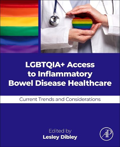 Cover image for LGBTQIA+ Access to Inflammatory Bowel Disease Healthcare