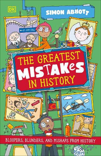Cover image for The Greatest Mistakes in History