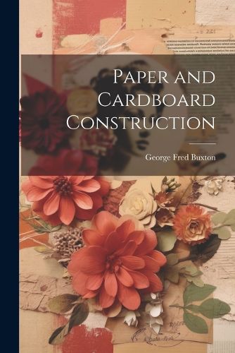 Cover image for Paper and Cardboard Construction