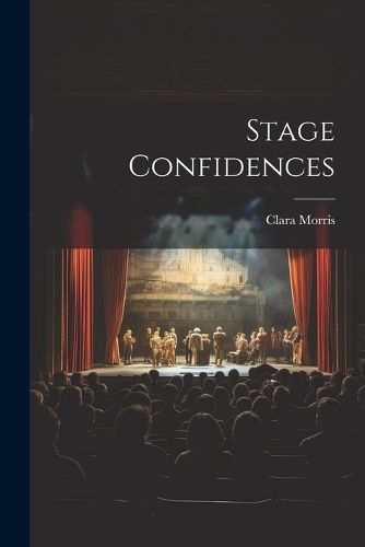 Stage Confidences