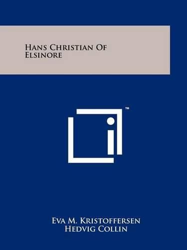 Cover image for Hans Christian of Elsinore