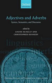 Cover image for Adjectives and Adverbs: Syntax, Semantics, and Discourse