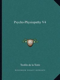 Cover image for Psycho-Physiopathy V4