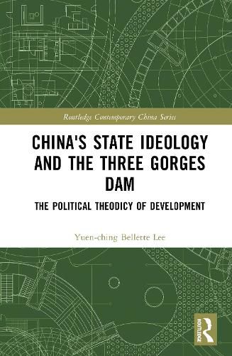 Cover image for China's State Ideology and the Three Gorges Dam