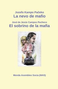 Cover image for La Nevo de Mafio / El Sobrino de la Mafia: Televida Scenaro / Audiovisual