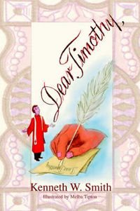 Cover image for Dear Timothy,