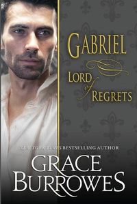 Cover image for Gabriel: Lord of Regrets