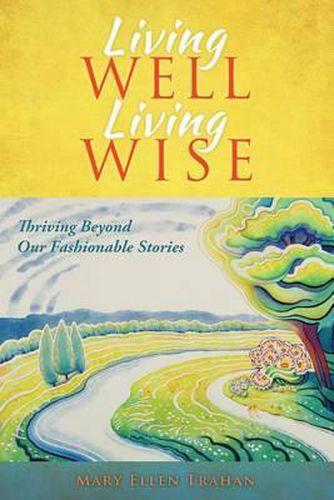 Cover image for Living Well, Living Wise