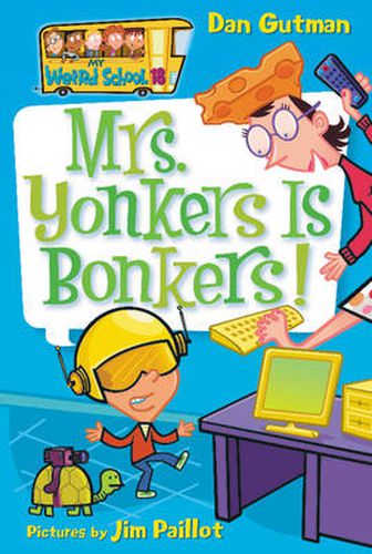 Cover image for My Weird School #18: Mrs. Yonkers Is Bonkers!