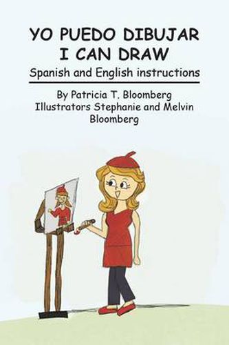 Cover image for Yo Puedo Dibujar I Can Draw: Spanish and English Instructions