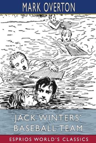 Jack Winters' Baseball Team (Esprios Classics)