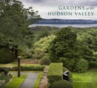 Cover image for Gardens of the Hudson Valley