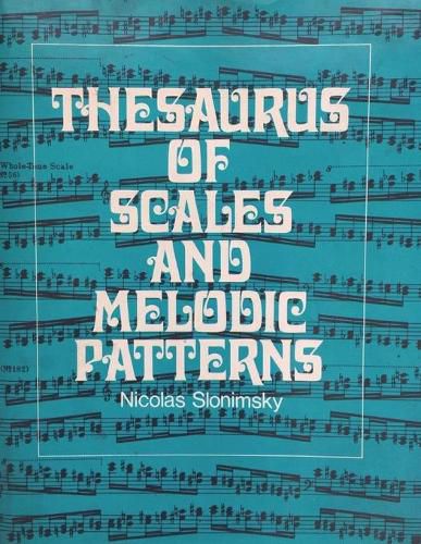 Cover image for Thesaurus of Scales and Melodic Patterns