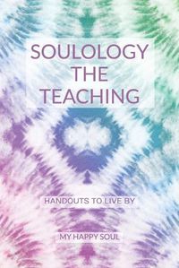 Cover image for Soulology the Teaching