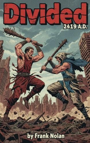 Cover image for Divided 2419 A.D.