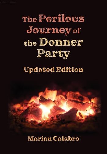 Cover image for The Perilous Journey of the Donner Party