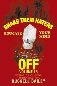 Cover image for Shake Them Haters off Volume 16