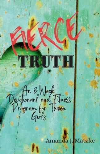 Cover image for Fierce Truth