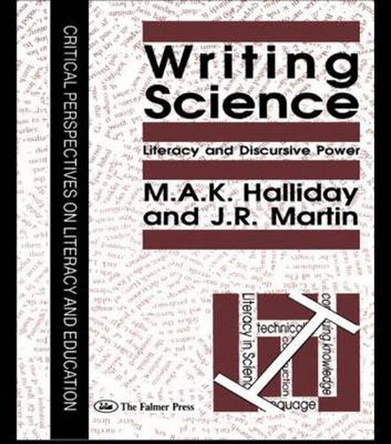 Cover image for Writing Science: Literacy And Discursive Power