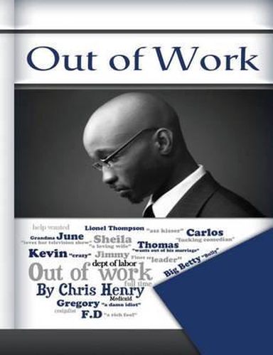 Cover image for Out of Work: A Humorous Book about Silly Work Rules in the Work Place! Funny Books, Funny Jokes, Comedy, Urban Comedy, Urban Books...